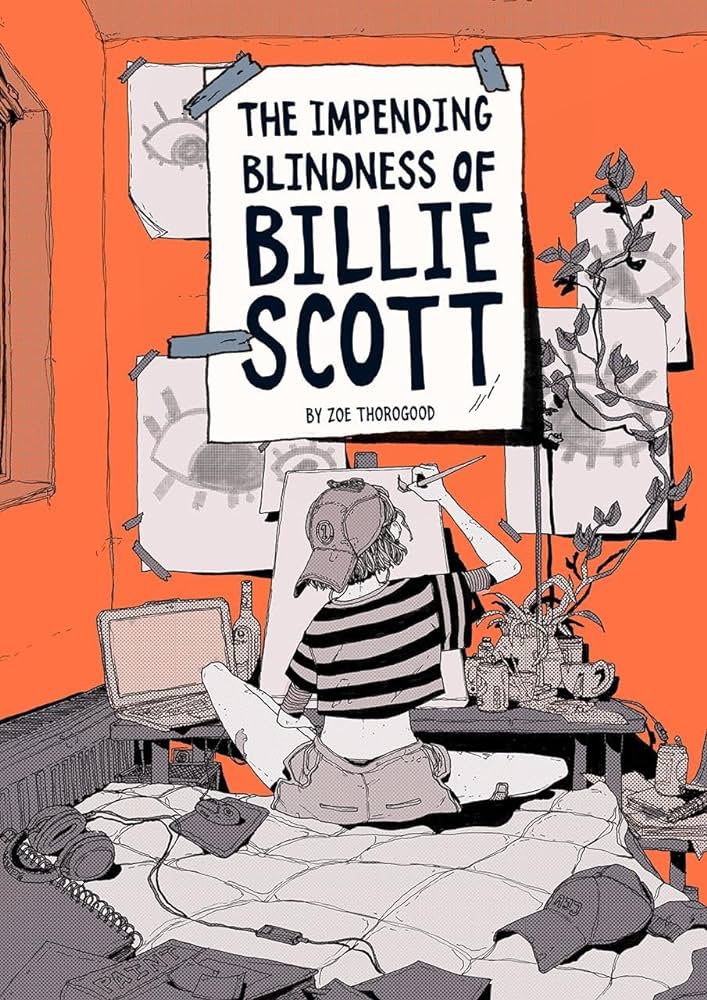 The Impending Blindness of Billie Scott